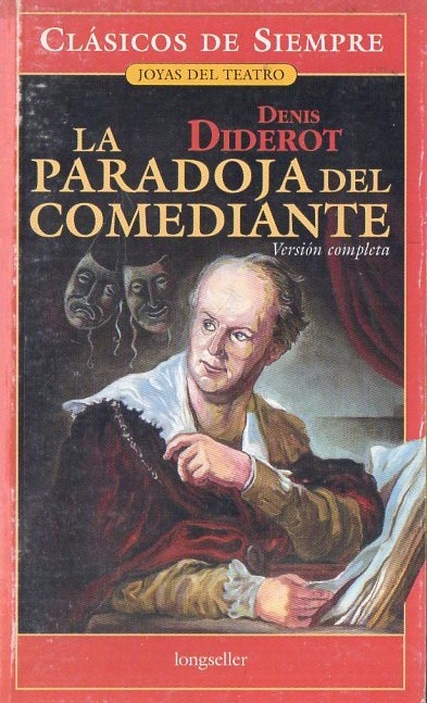 la paradoja del comediante de diderot