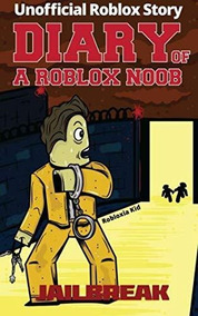 Diary Of A Roblox Noob Robloxia Kid - gg kids roblox