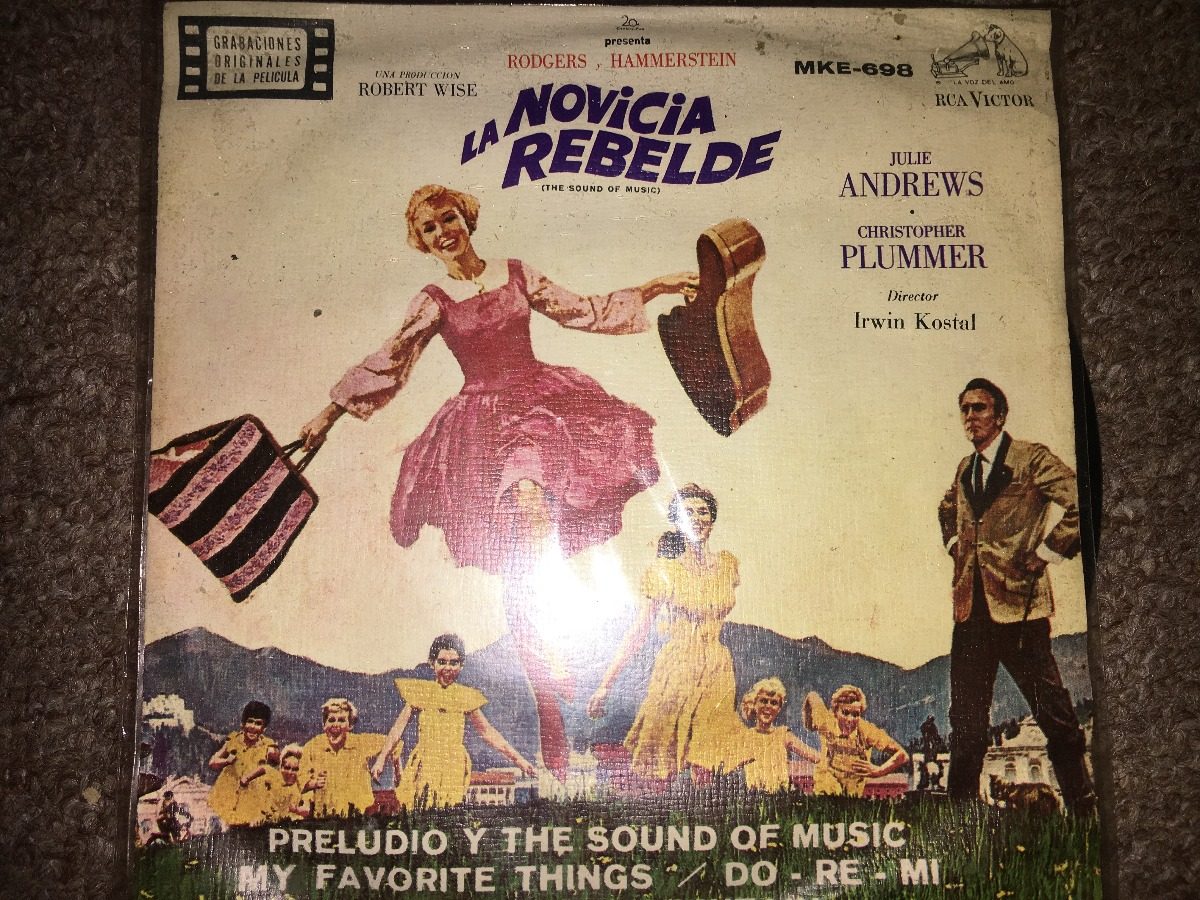 la novicia rebelde soundtrack la novicia rebelde soundtrack