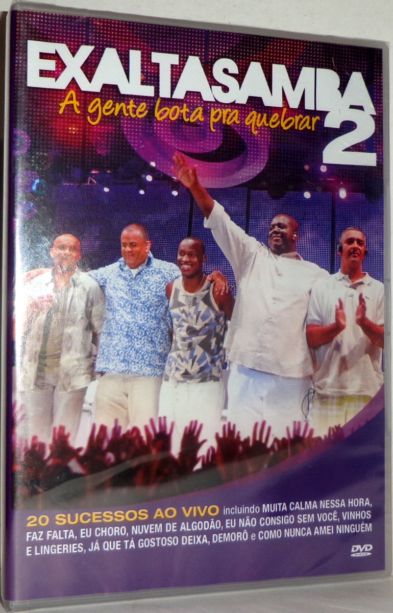 dvd exaltasamba a gente bota pra quebrar