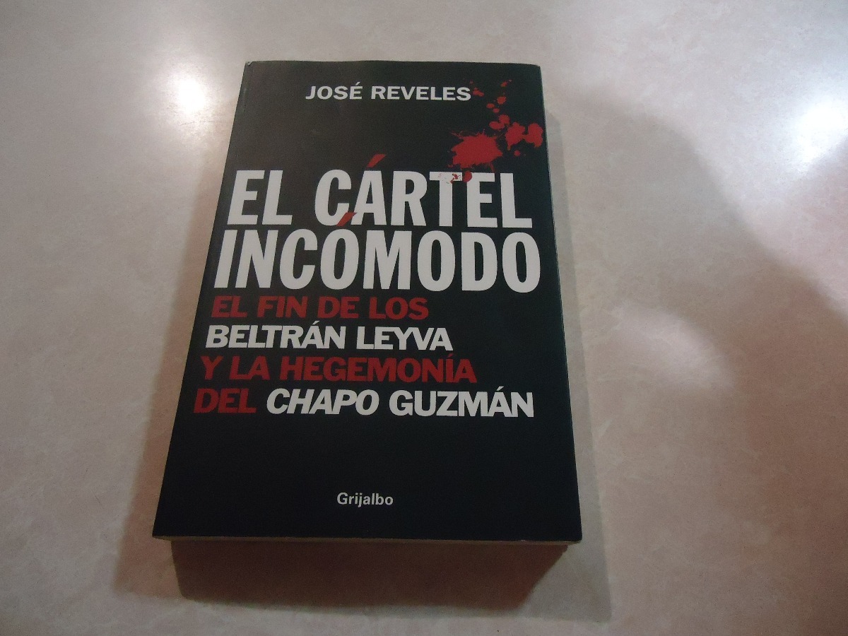 Download El Cartel Incomodo Jose Reveles Pdf Download El Cartel Incomodo Jose Reveles Pdf