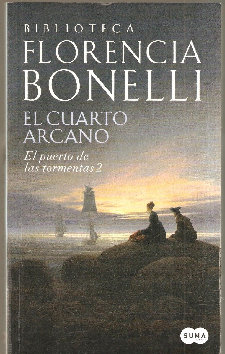 El Cuarto Arcano El Puerto De Las Tormentas 2 F Bonelli - $ 200,00 ... El Cuarto Arcano El Puerto De Las Tormentas 2 F Bonelli - $ 200,00 ...
