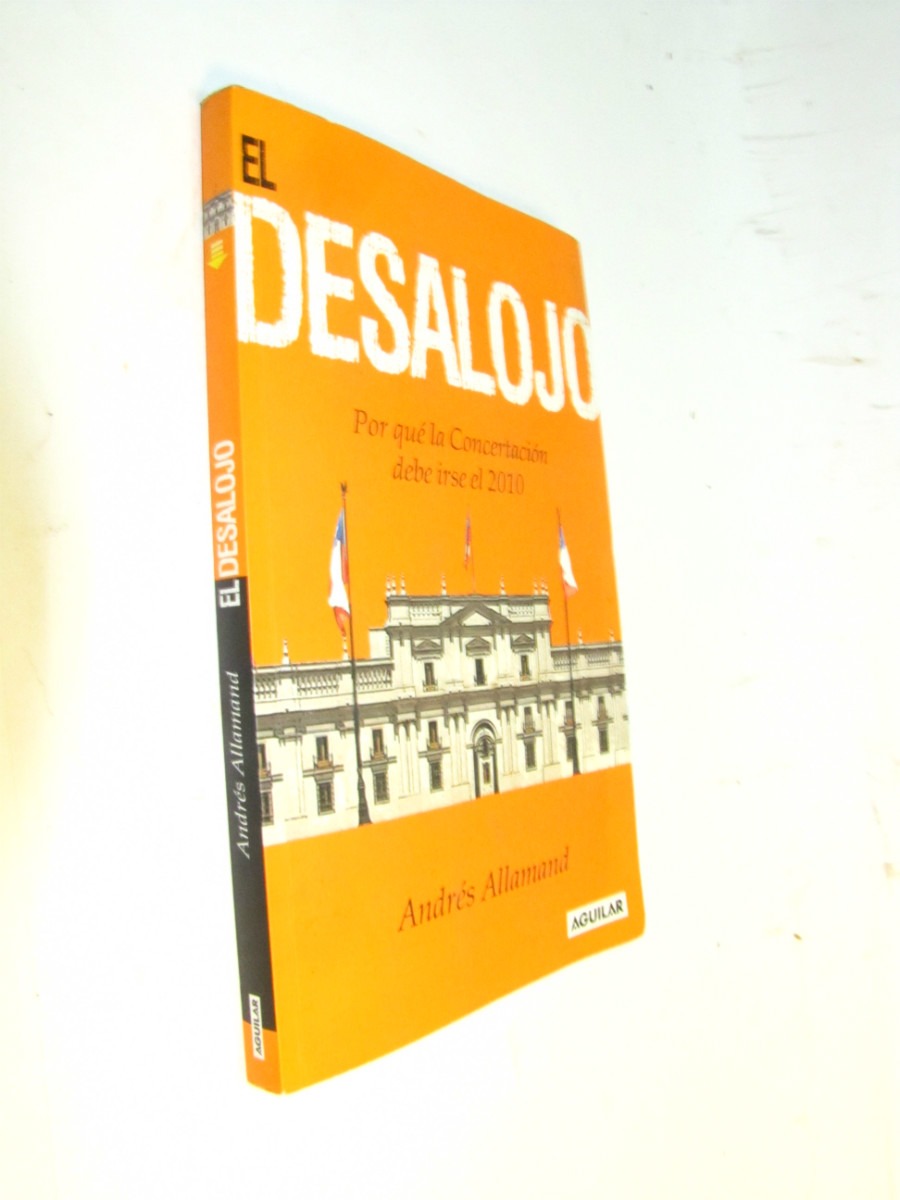 el desalojo andres allamand
