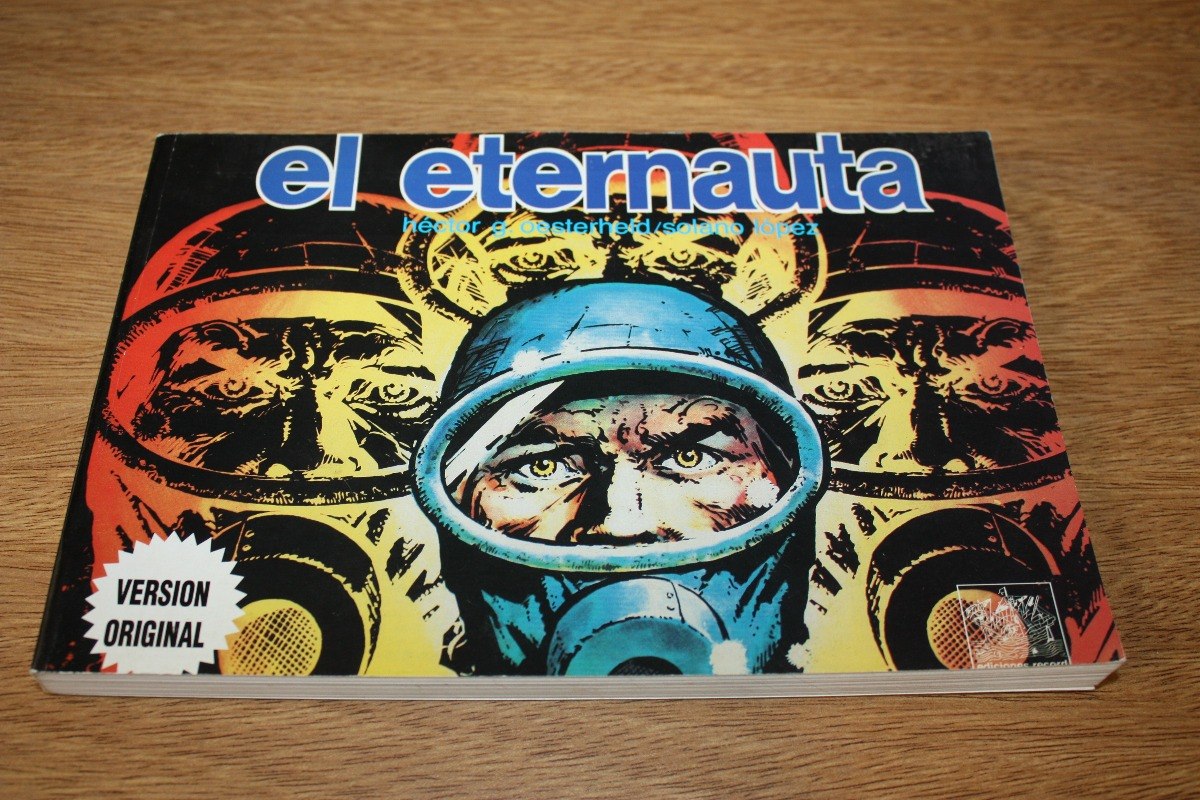 EL ETERNAUTA LIBRO EPUB EL ETERNAUTA LIBRO EPUB