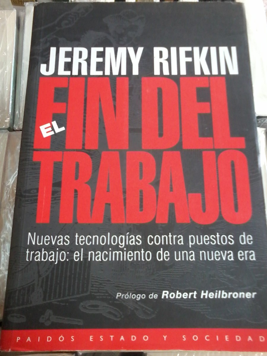 el fin del trabajo jeremy rifkin
