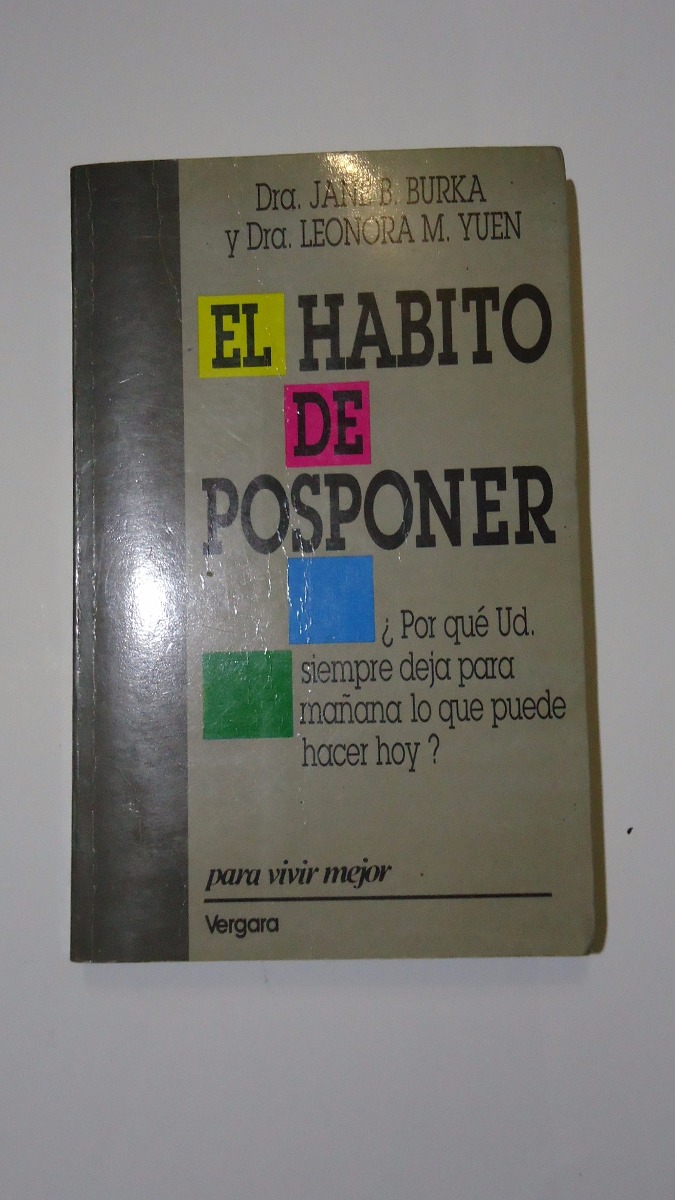 el habito de posponer burka