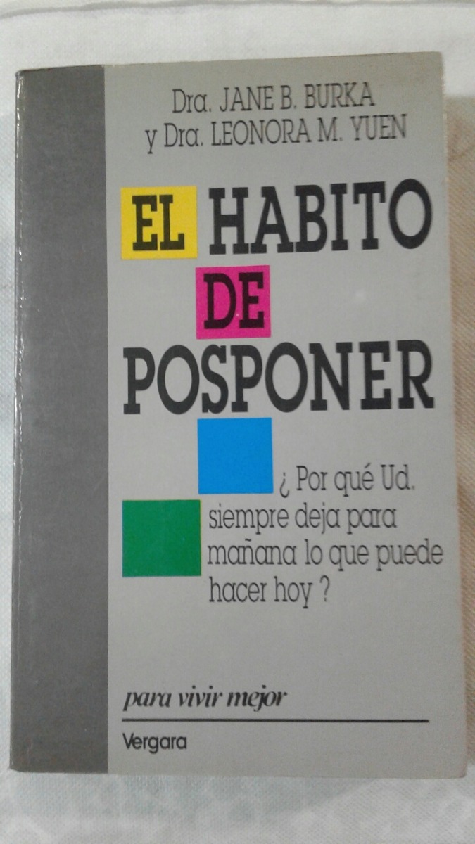 el habito de posponer burka