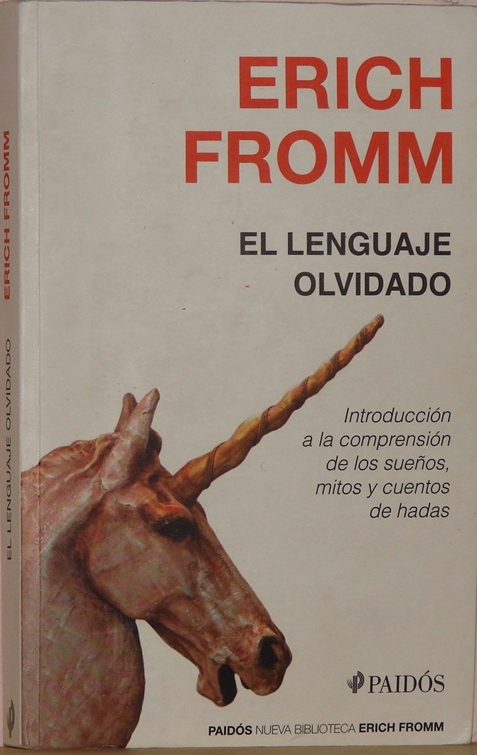 el lenguaje olvidado erich fromm