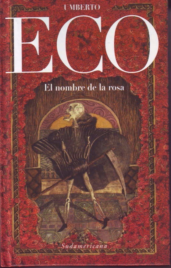 UMBERTO ECO EL NOMBRE DE LA ROSA EPUB UMBERTO ECO EL NOMBRE DE LA ROSA EPUB