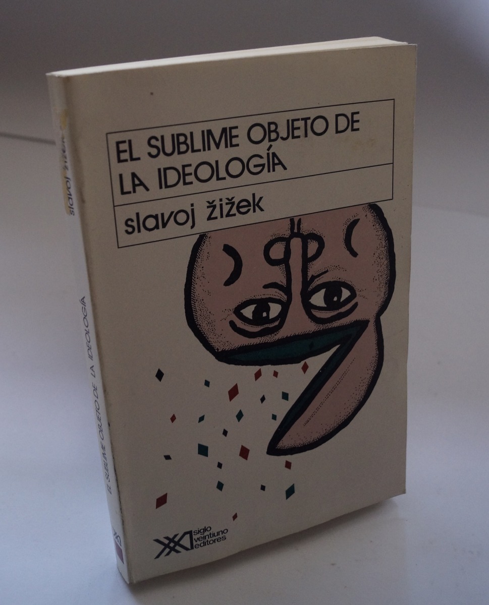 el sublime objeto de la ideología - slavoj zizek - 1992. Cargando zoom.