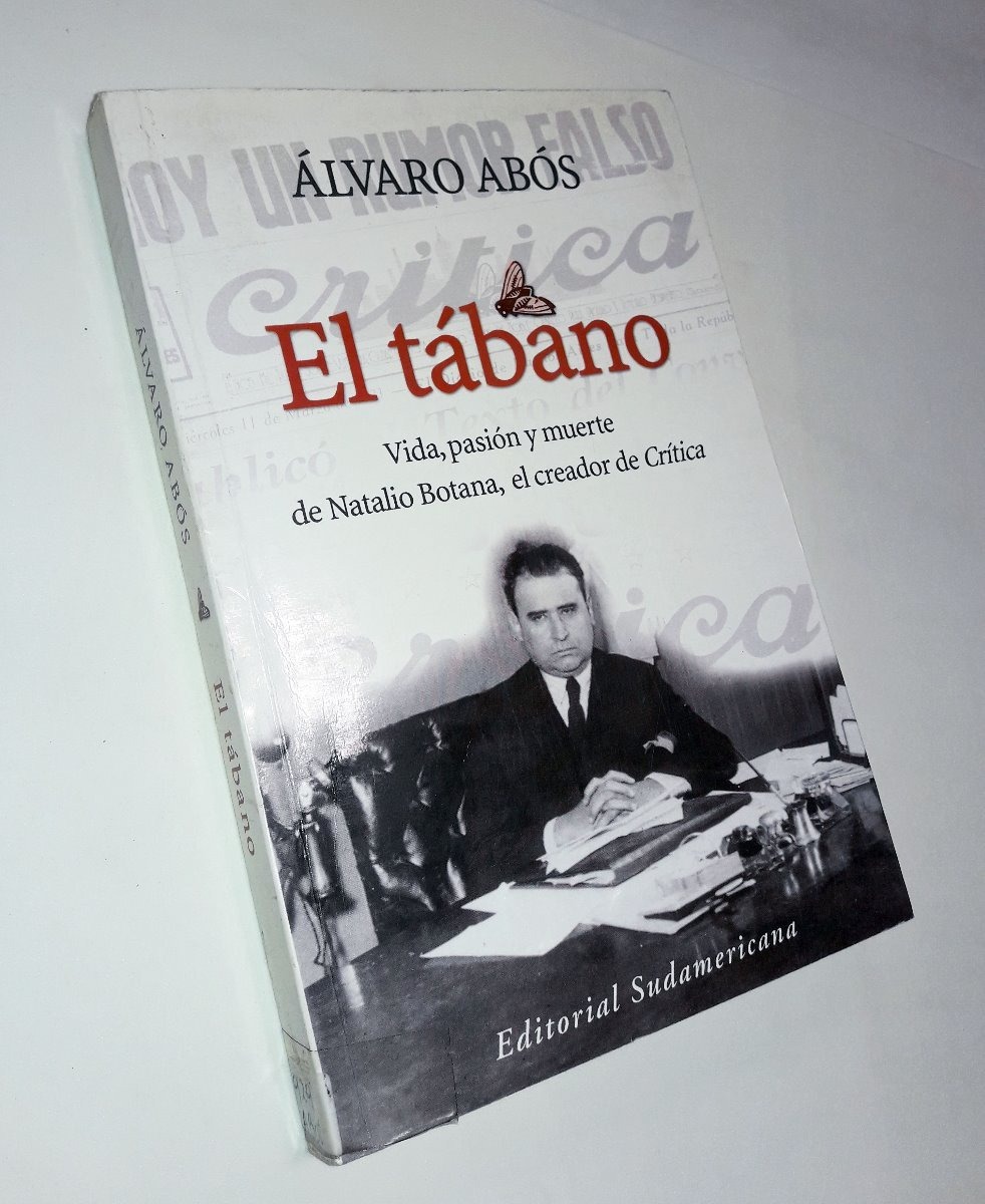 El Tabano / Vida De Natalio Botana - Alvaro Abos / Leer - $ 180,00 ...