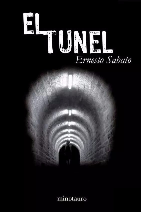 el túnel by ernesto sabato