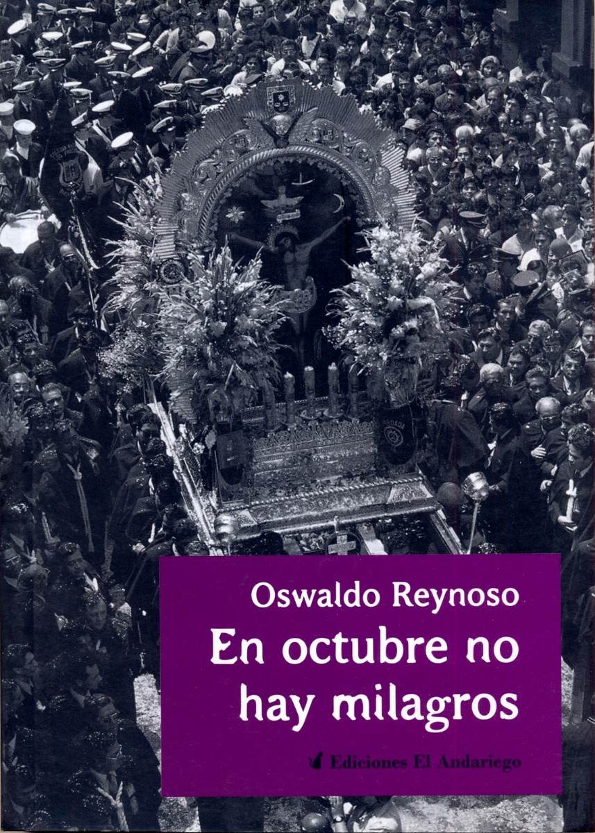 en octubre no hay milagros oswaldo reynoso