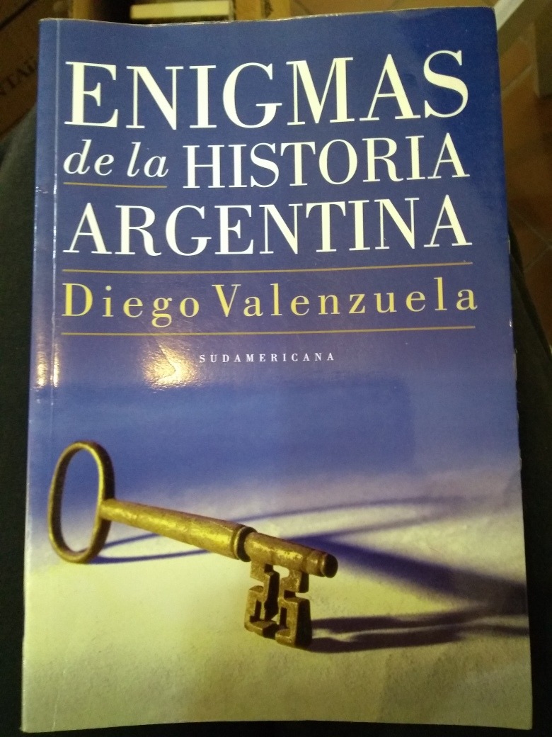 Enigmas De La Historia Argentina Diego Valenzuela - $ 420,00 en ...