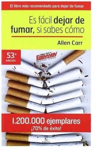 dejar de fumar es facil allen carr
