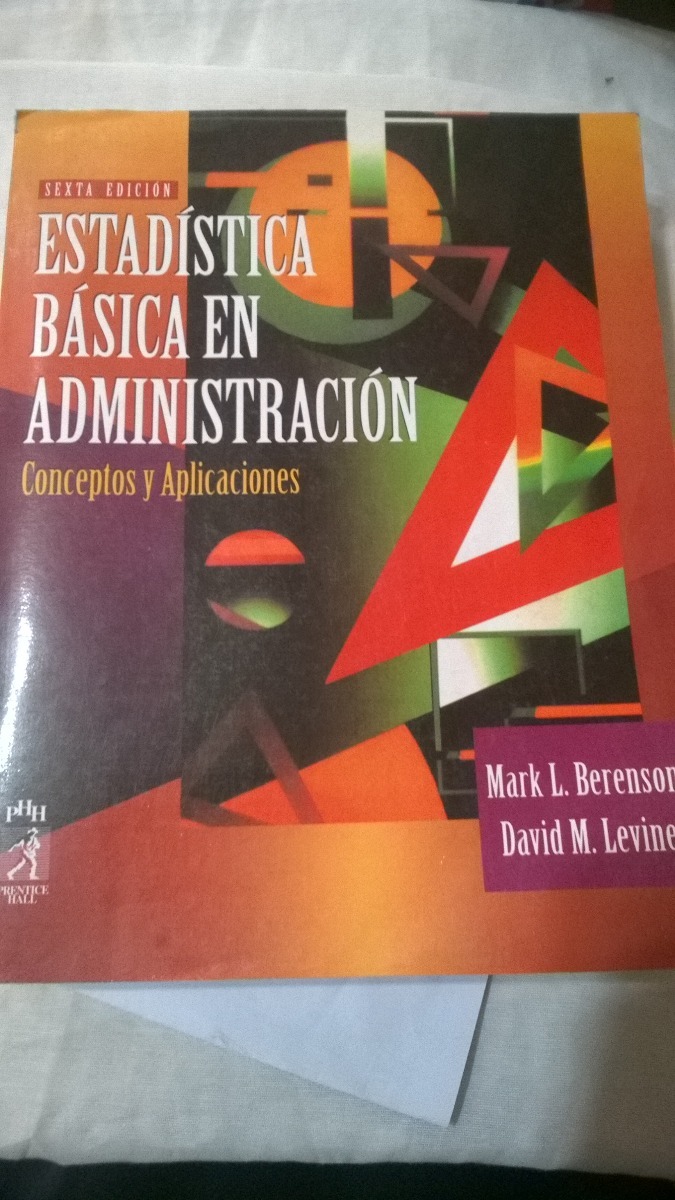 estadistica basica en administracion berenson levine