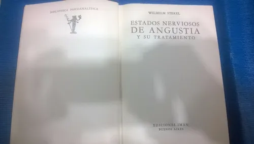 estados nerviosos de angustia y su tratamiento-w. stekel-#14