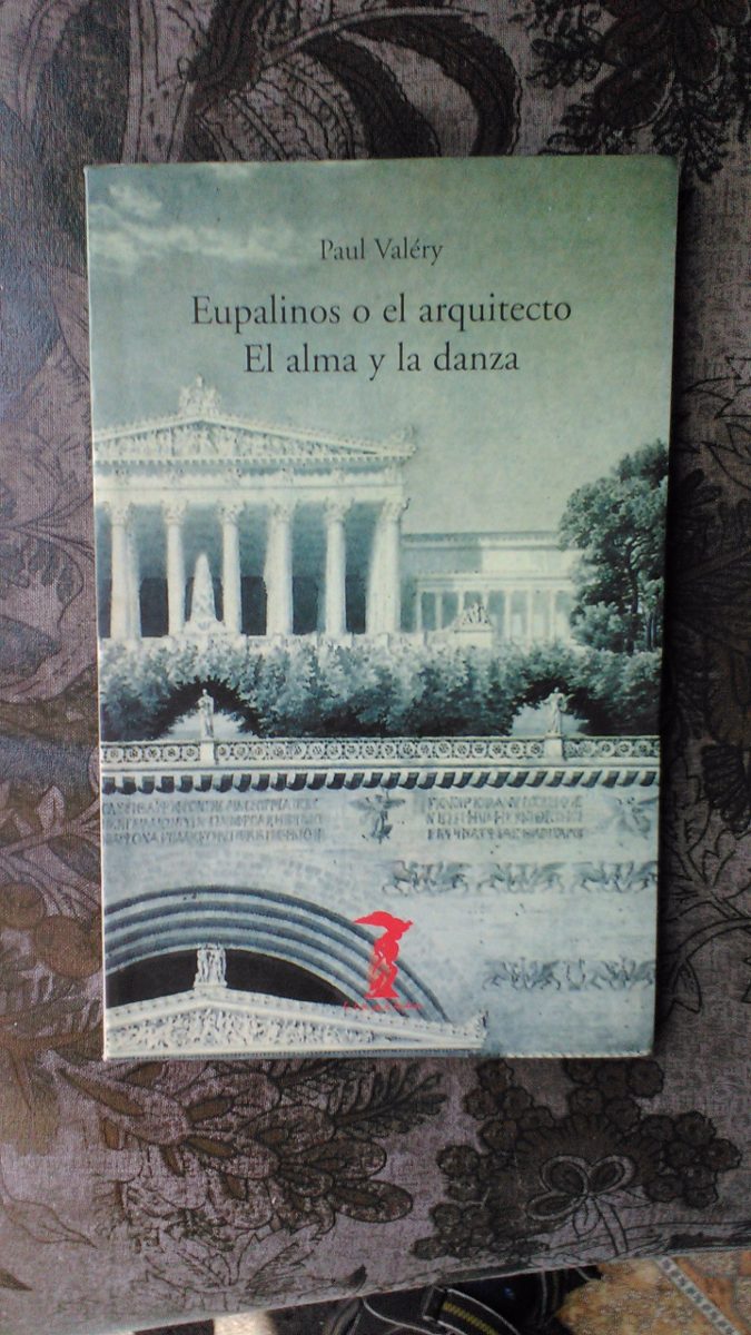 eupalinos o el arquitecto el alma y la danza