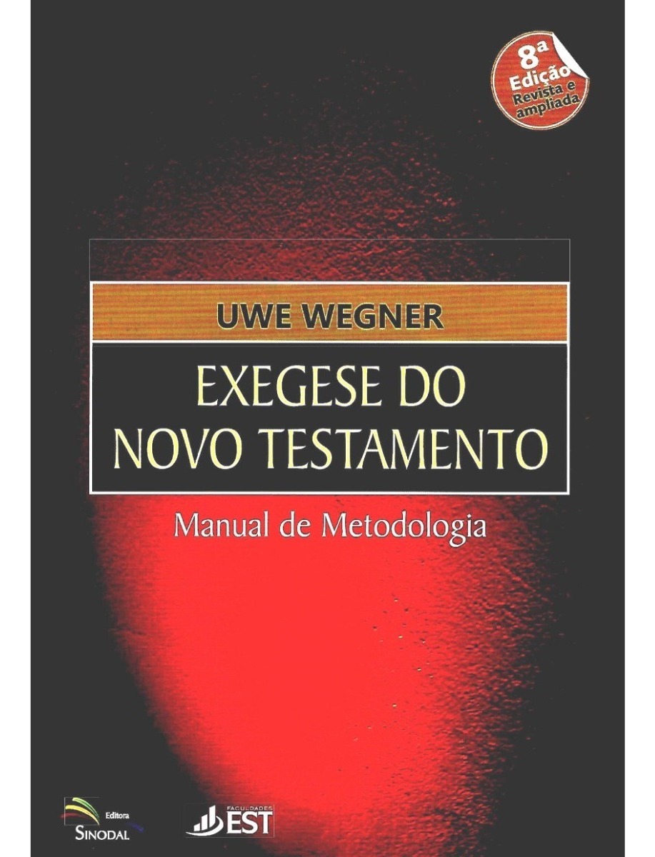 exegese do novo testamento uwe wegner