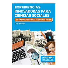 Experiencias Innovadoras Para Ciencias Sociales - Noveduc