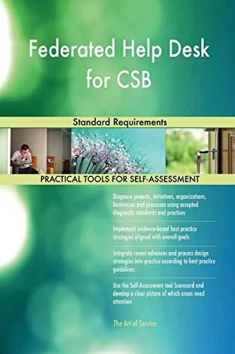 Federated Help Desk For Csb Standard Requirements Gerardu