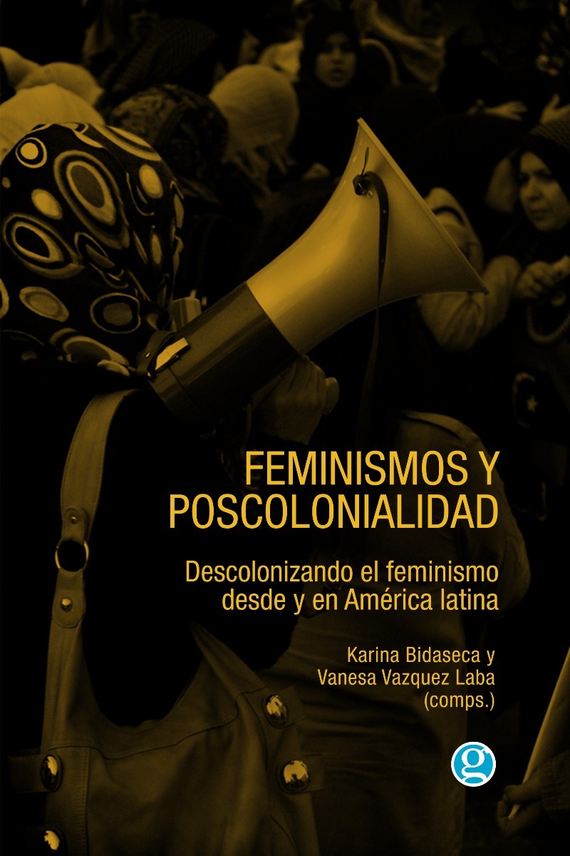 FEMINISMOS Y POSCOLONIALIDAD EBOOK FEMINISMOS Y POSCOLONIALIDAD EBOOK