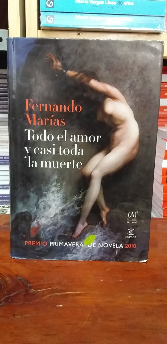 Reseña de Todo el amor y casi toda la muerte