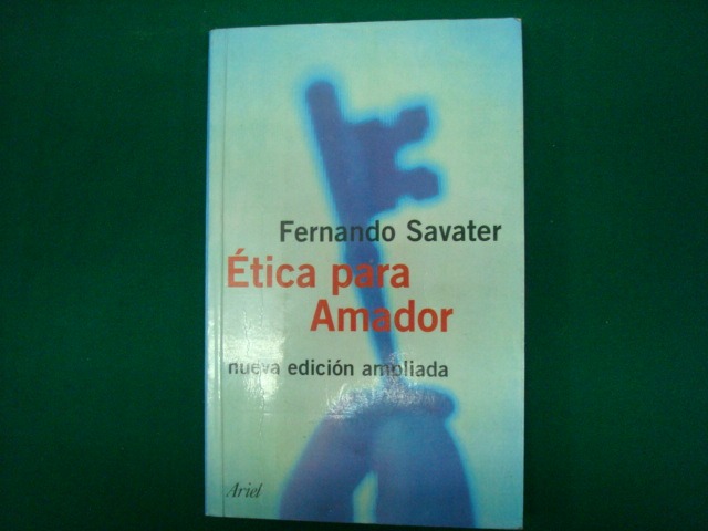Fernando Savater Ética Para Amador Ariel Editores México 24900 En Mercado Libre 7151