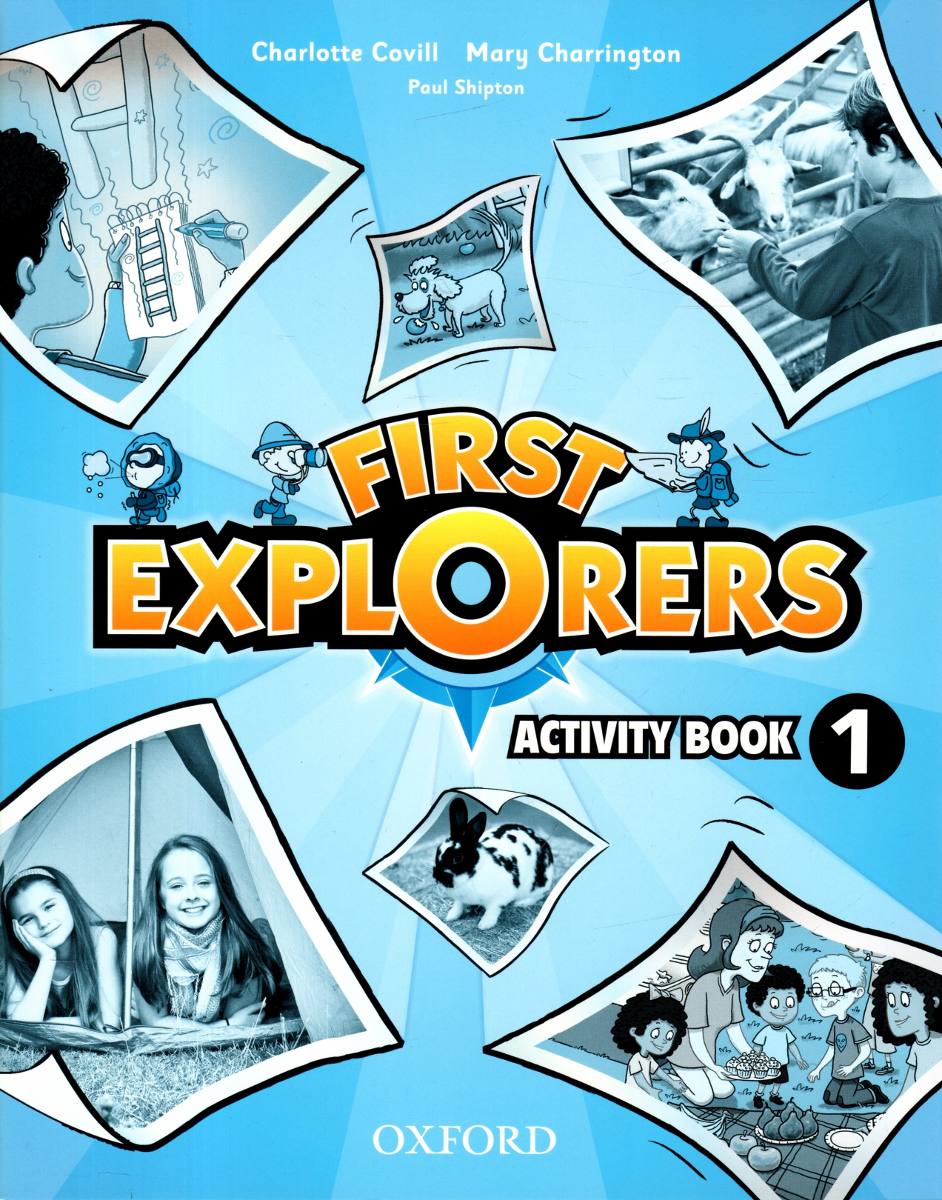First Explorers 1 Activity Book Oxford 443 00 En