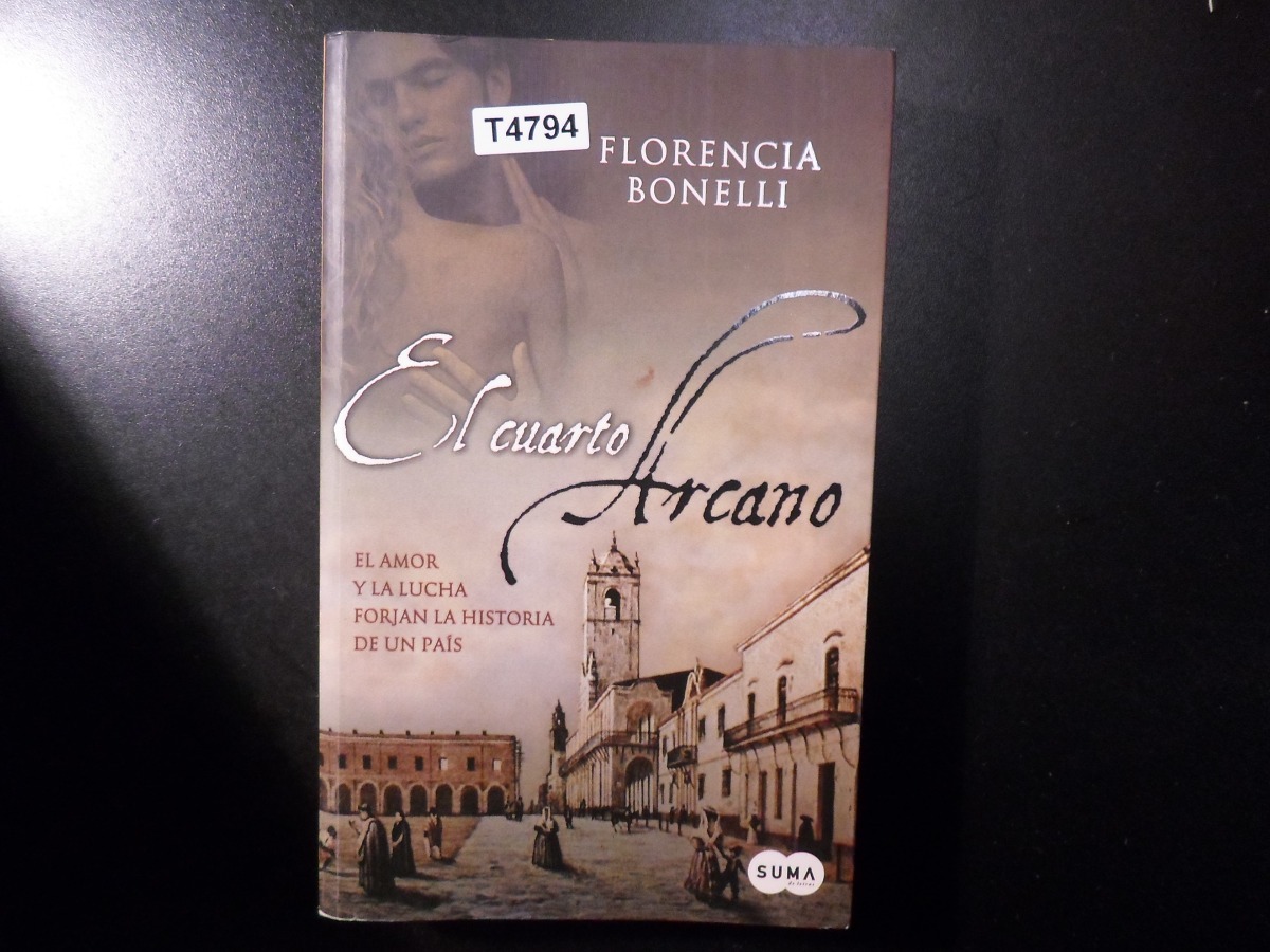 Florencia Bonelli, El Cuarto Arcano T4794 2 Tomos - $ 590,00 en ... Florencia Bonelli, El Cuarto Arcano T4794 2 Tomos - $ 590,00 en ...