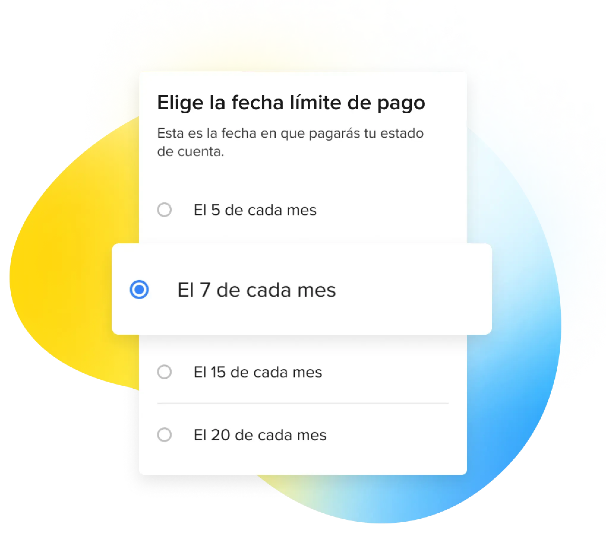Elige cómo y cuándo pagar