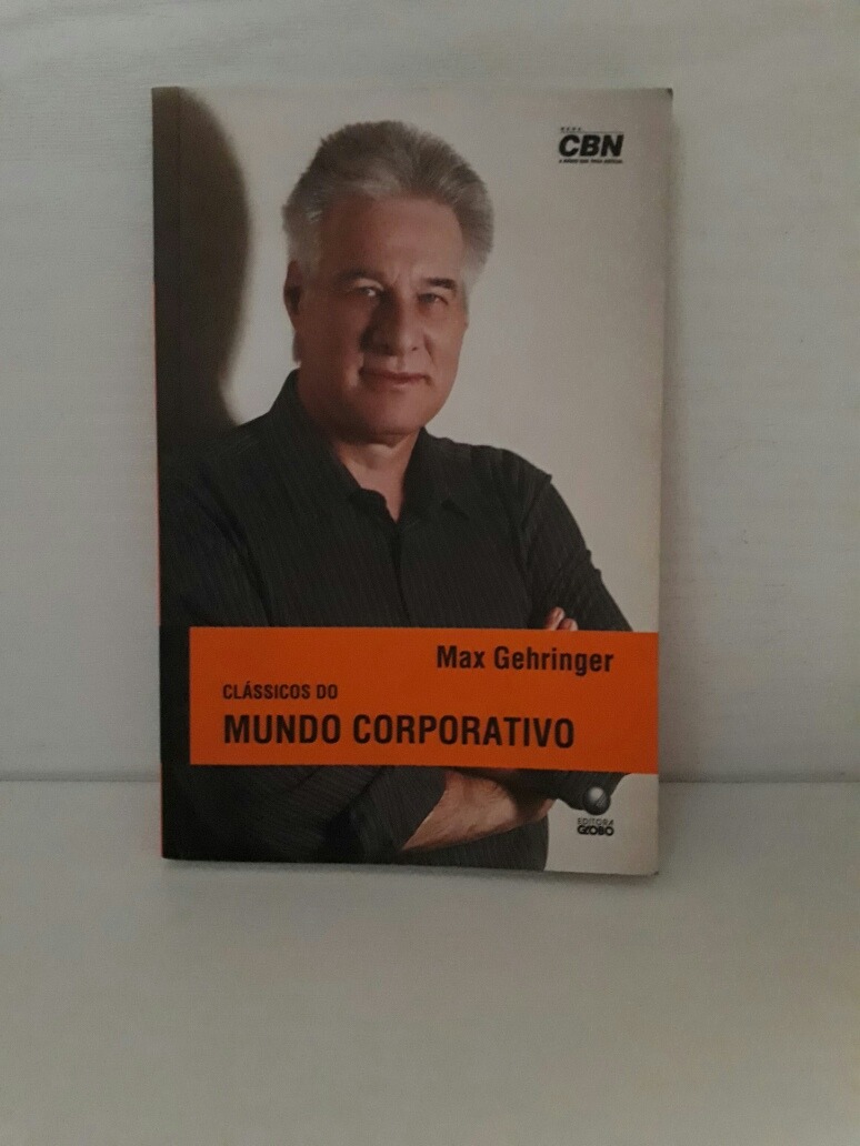 livro mundo corporativo max gehringer