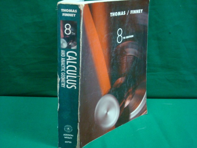 George Thomas, Ross Finney, Calculus And Analytic Geometry. - $ 319.00