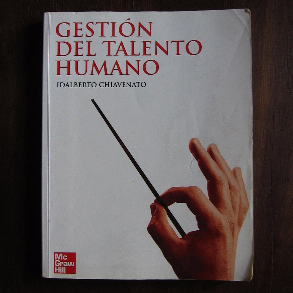 gestion del talento humano idalberto chiavenato