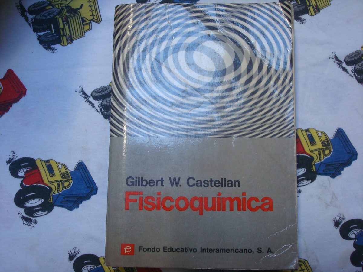 FISICOQUIMICA CASTELLAN EPUB FISICOQUIMICA CASTELLAN EPUB