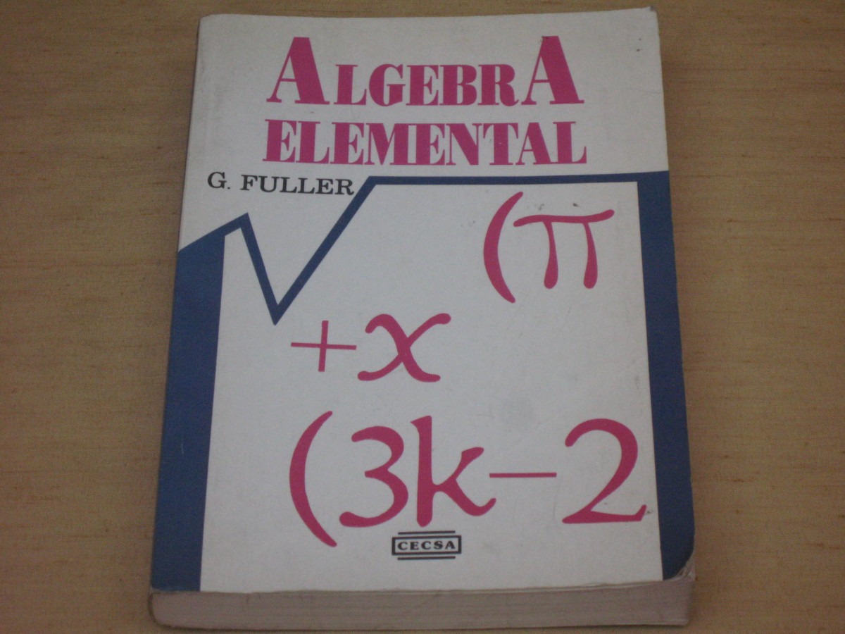 algebra elemental gordon fuller