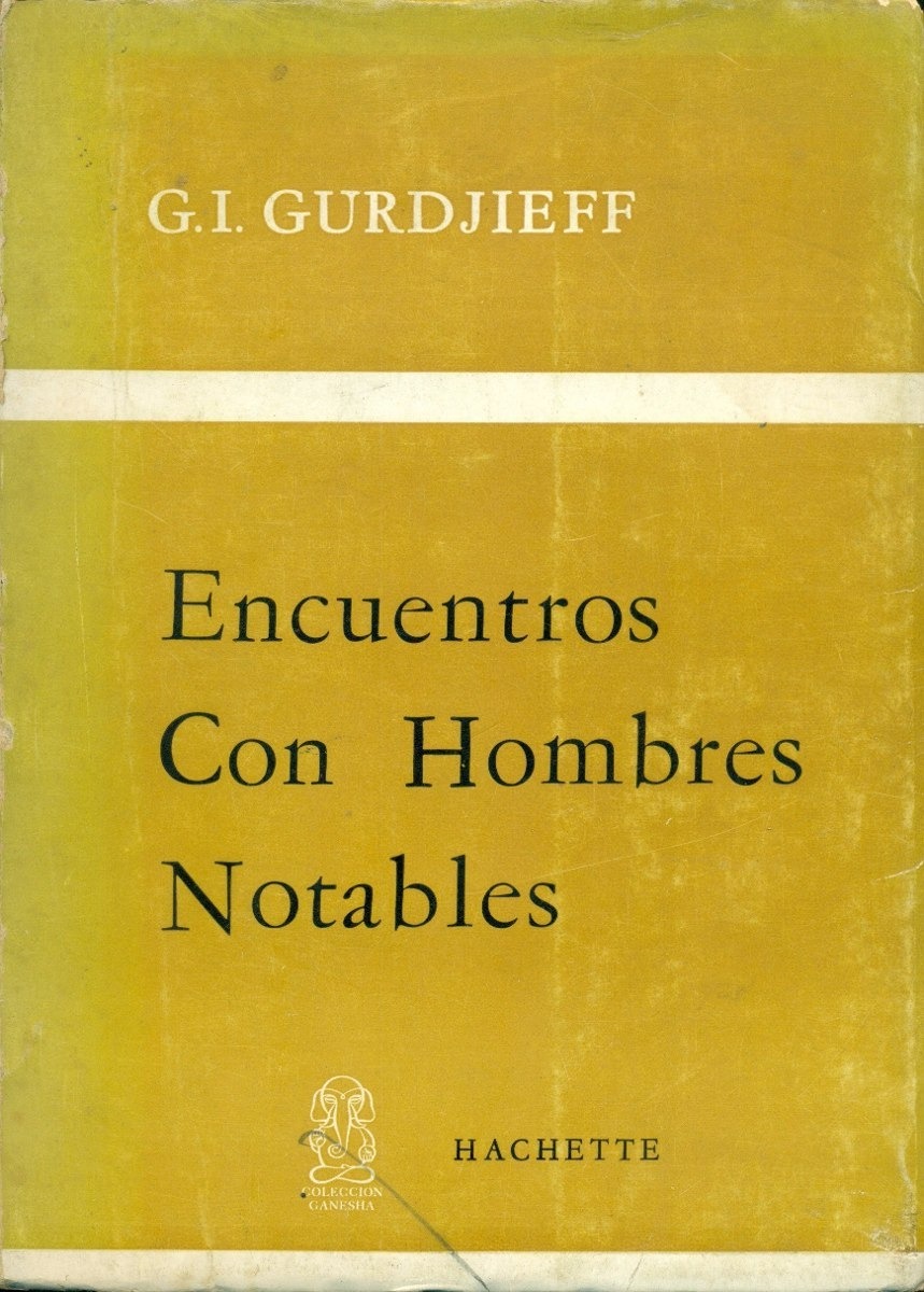 Gurdjieff encuentros con hombres notables [PUNIQRANDLINE-(au-dating-names.txt) 62