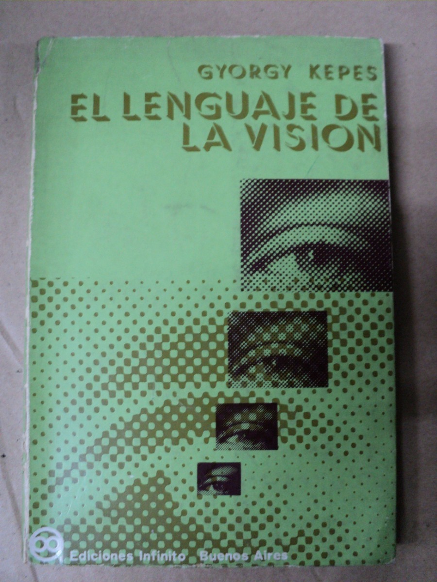 el lenguaje de la vision kepes