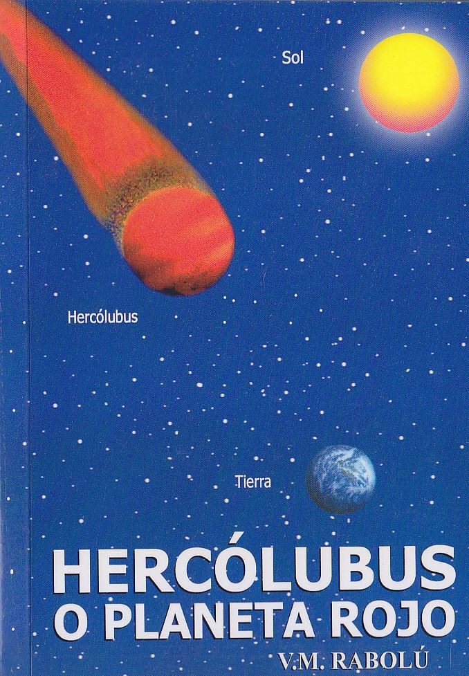 • La Humanidad llegó a la PERVERSIDAD MÁS GRANDE... Hercolubus-o-el-planeta-rojo-v-m-rabolu-D_NQ_NP_18827-MLA20162251414_092014-F