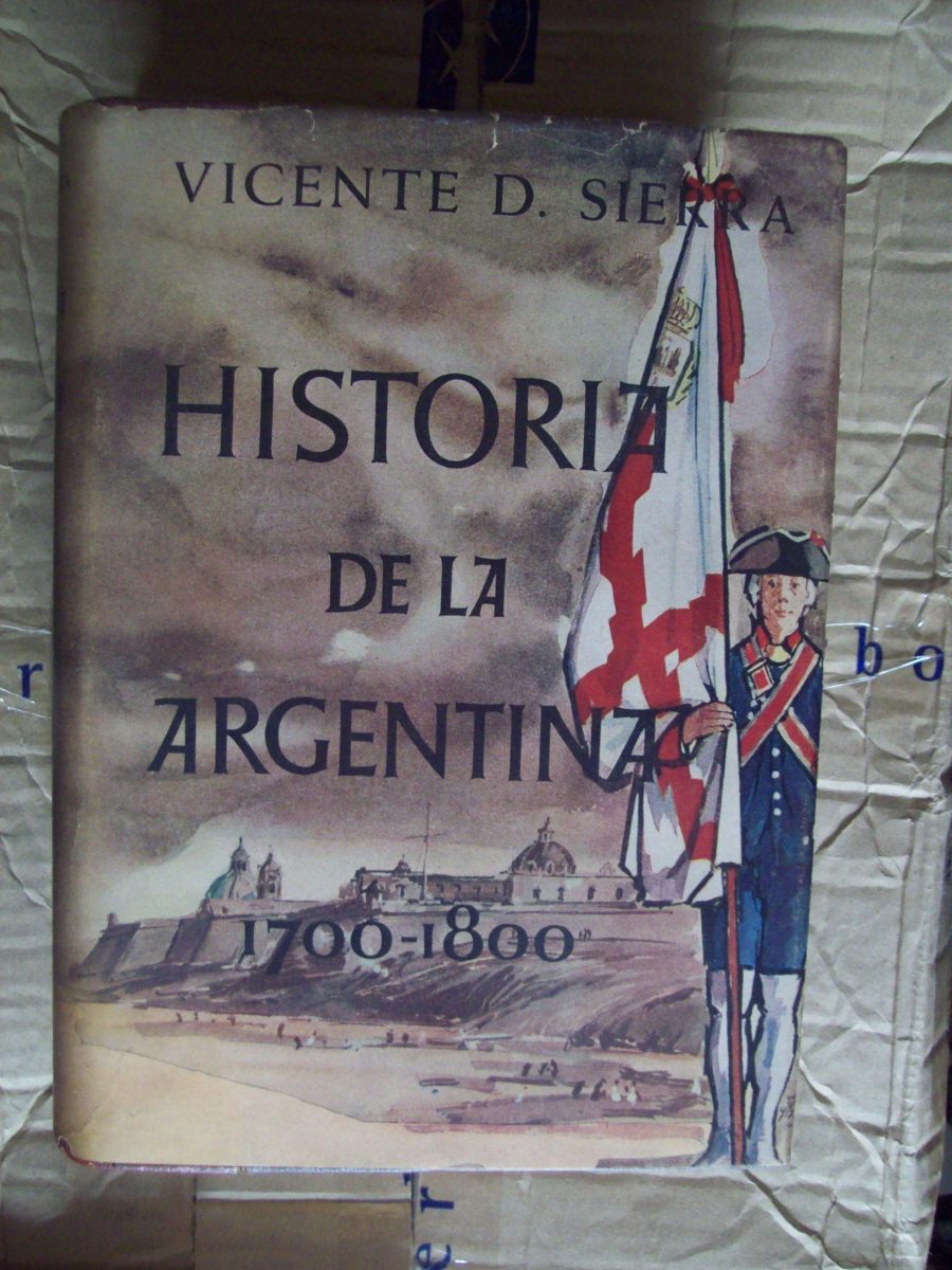 Resultado de imagen para vicente d. sierra historia argentina