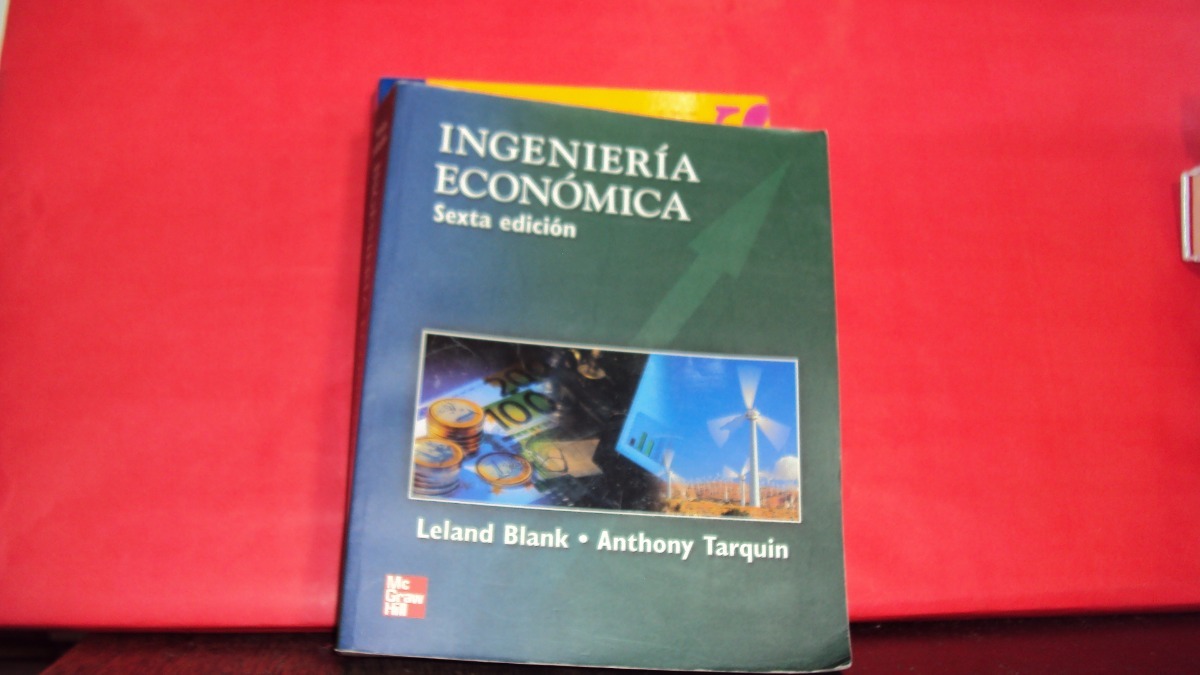 Ingenieria Economica Leland Blank Tarquin 871 20 En Mercado Libre