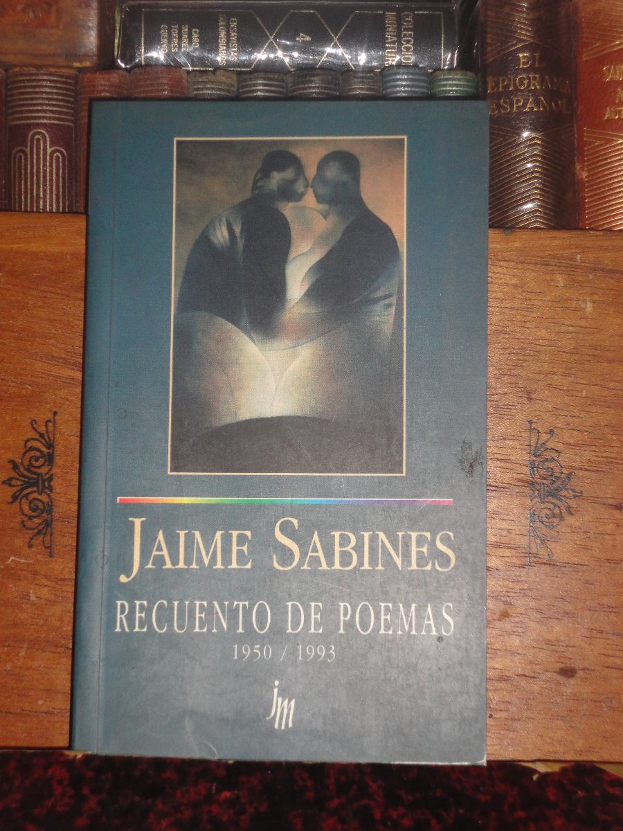 recuento de poemas jaime sabines