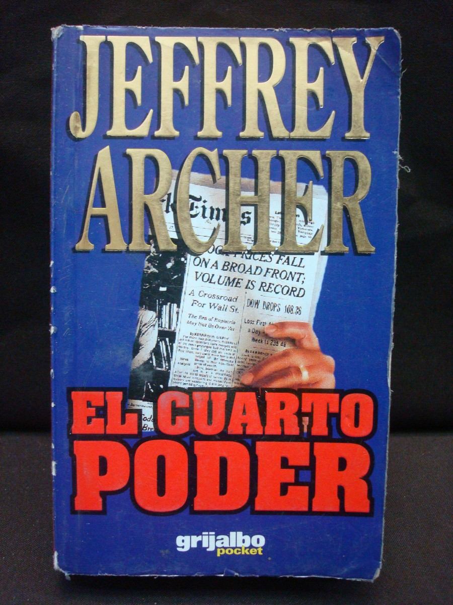 El Cuarto Poder Jeffrey Archer en Mercado Libre México El Cuarto Poder Jeffrey Archer en Mercado Libre México