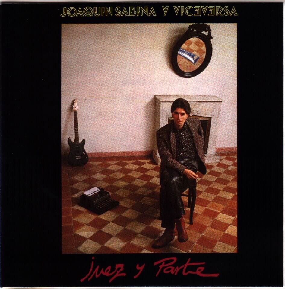 ¿Qué Estás Escuchando? - Página 5 Joaquin-sabina-y-viceversa-juez-y-parte-cd-nuevosellado-D_NQ_NP_901825-MLA27577520988_062018-F