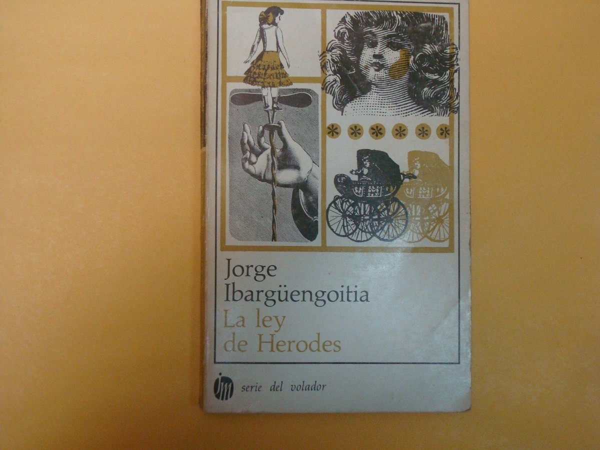 IBARGUENGOITIA LA LEY DE HERODES EBOOK IBARGUENGOITIA LA LEY DE HERODES EBOOK