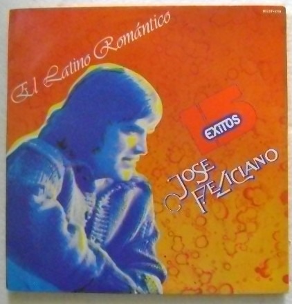 jose feliciano ultimo disco jose feliciano el latino romantico 1 disco lp vinilo jose feliciano ultimo disco jose feliciano el latino romantico 1 disco lp vinilo