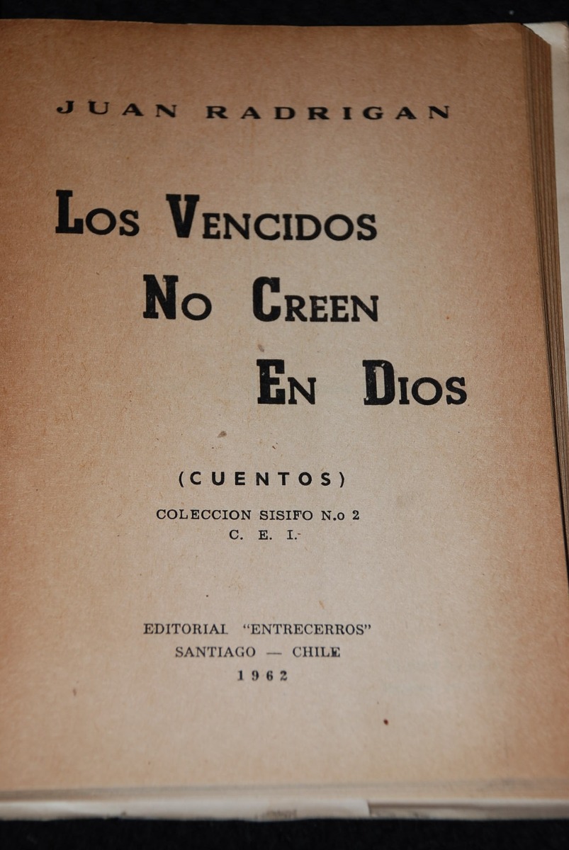 Resultado de imagen para los vencidos no creen en dios juan radrigan