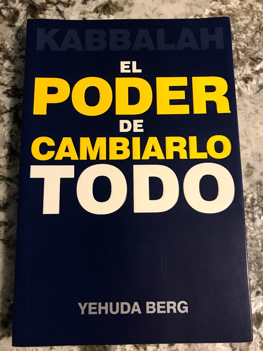 kabbalah. el poder de cambiarlo todo. yehuda berg. cki. Cargando zoom.