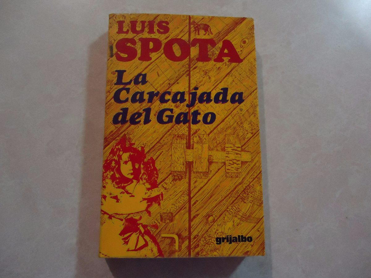 LA CARCAJADA DEL GATO LUIS SPOTA PDF