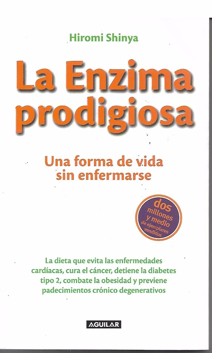 la enzima prodigiosa